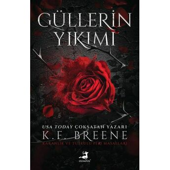 Güllerin Yıkımı K.f Breene