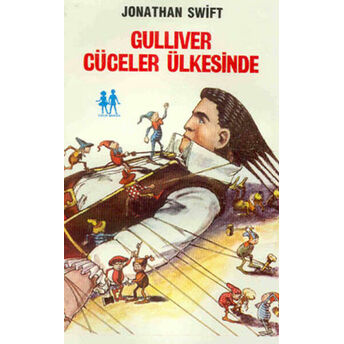 Gulliver Cüceler Ülkesinde Jonathan Swift