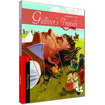 Gulliver’s Travels Jonathan Swift