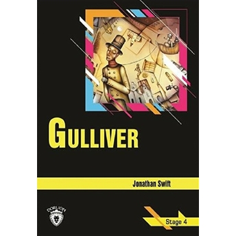 Gulliver-Stage 4 Jonathan Swift