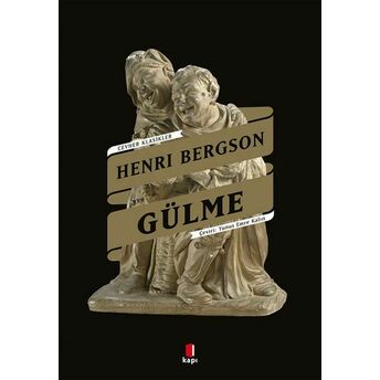 Gülme Henri Bergson