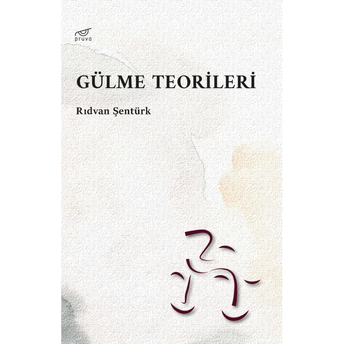 Gülme Teorileri Rıdvan Şentürk