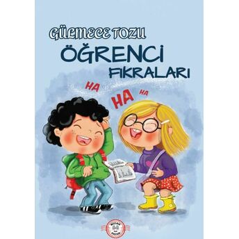 Gülmece Tozu - Öğrenci Fıkraları Fatma Peşemen Dirican