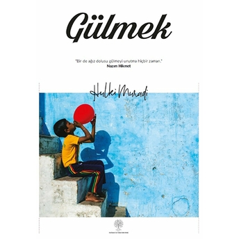 Gülmek - Hulki Muradi