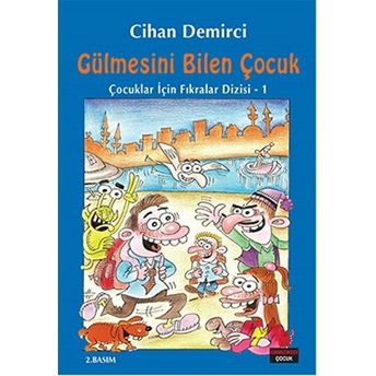 Gülmesini Bilen Çocuk Cihan Demirci