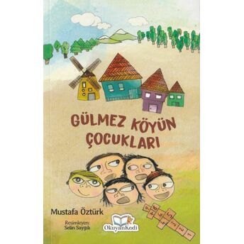 Gülmez Köyün Çocukları Mustafa Öztürk