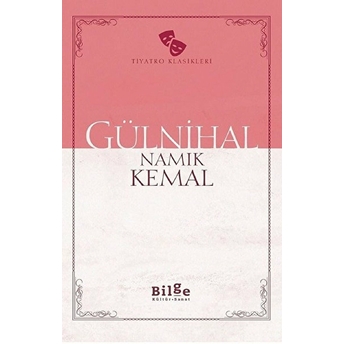 Gülnihal - Namık Kemal