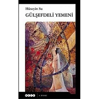 Gülşefdeli Yemeni Hüseyin Su