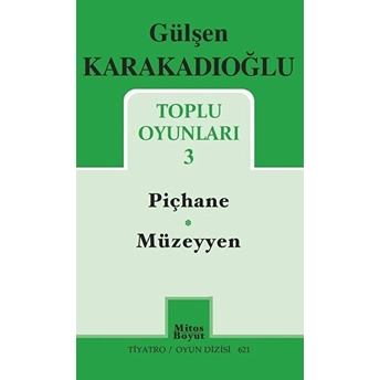 Gülşen Karakadıoğlu / Toplu Oyunları 3 Gülşen Karakadıoğlu