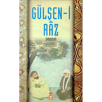 Gülşeni Raz Şebusteri, Şebusteri Şebusteri