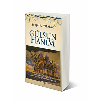 Gülsüm Hanım Songül A. Yılmaz