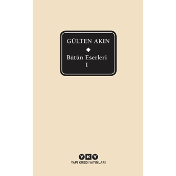 Gülten Akın - Bütün Eserleri 1 Gülten Akın