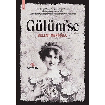 Gülüm'se Bülent Mertoğlu