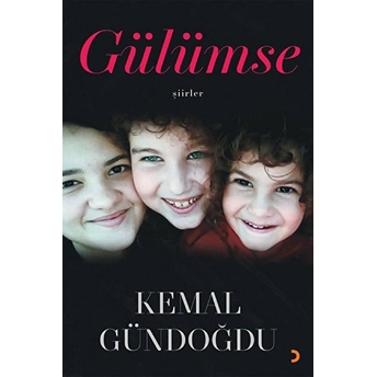 Gülümse - Kemal Gündoğdu