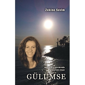 Gülümse Zekine Sevim