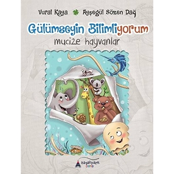 Gülümseyin Bilmiyorum - Mücize Hayvanlar Vural Kaya