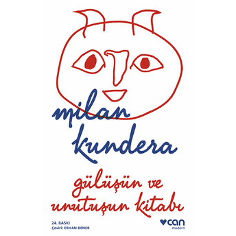 Gülüşün Ve Unutuşun Kitabı Milan Kundera