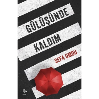 Gülüşünde Kaldım