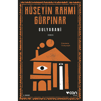 Gulyabani (Günümüz Türkçesiyle) Hüseyin Rahmi Gürpınar