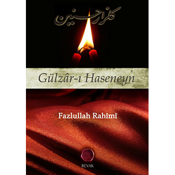 Gülzar-I Haseneyn Fazlullah Rahimi