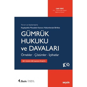 Gümrük Hukuku Ve Davaları Cahit Yerci