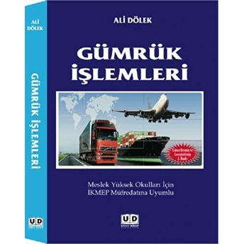 Gümrük Işlemleri