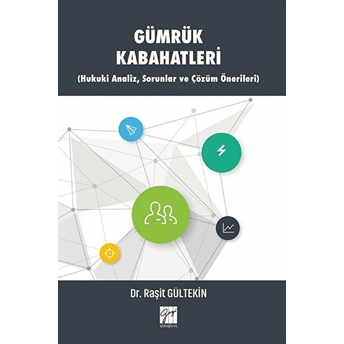 Gümrük Kabahatleri - Raşit Gültekin