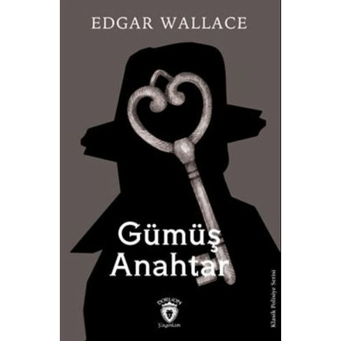 Gümüş Anahtar Edgar Wallace