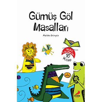 Gümüş Göl Masalları - 10 Kitap Takım Melike Günyüz