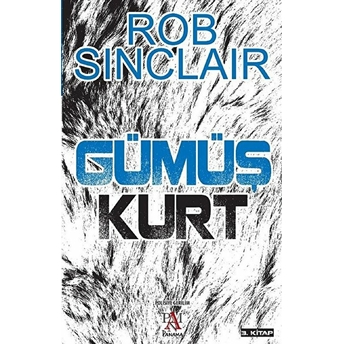 Gümüş Kurt Rob Sinclair