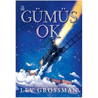 Gümüş Ok Lev Grossman