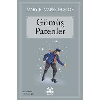 Gümüş Patenler Mary E. Mapes Dodge