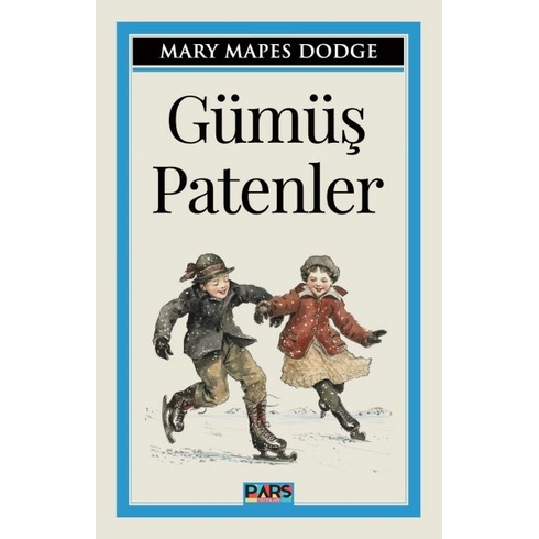 Gümüş Patenler Mary Mapes Dodge