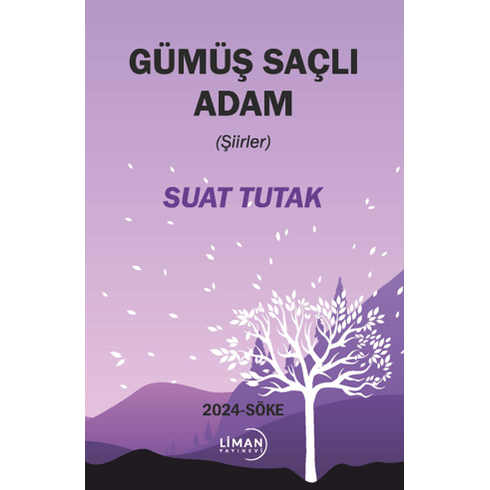 Gümüş Saçlı Adam Suat Tutak