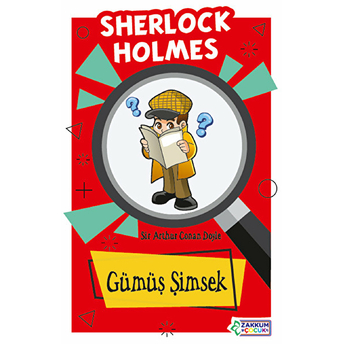 Gümüş Şimsek - Sherlock Holmes Sir Arthur Conan Doyle