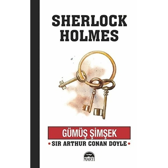 Gümüş Şimşek Sir Arthur Conan Doyle