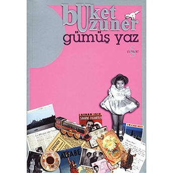 Gümüş Yaz, Gümüş Kız Buket Uzuner