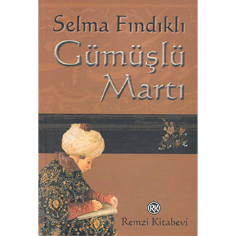 Gümüşlü Martı Selma Fındıklı