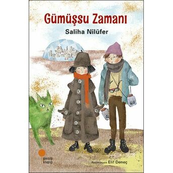 Gümüşsu Zamanı Saliha Nilüfer