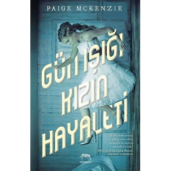 Gün Işığı Kızın Hayaleti Paige Mckenzie