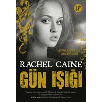 Gün Işığı Rachel Caine