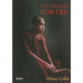 Gün Işığında Portre Oktay Çolak