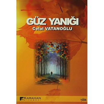 Gün Yanığı Celal Vatanoğlu