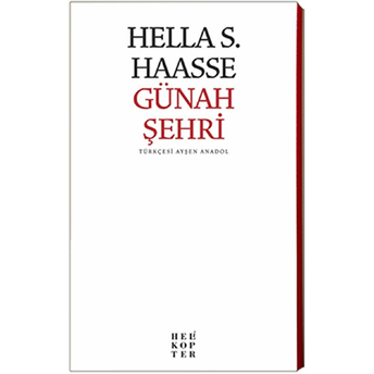 Günah Şehri Hella S. Haasse