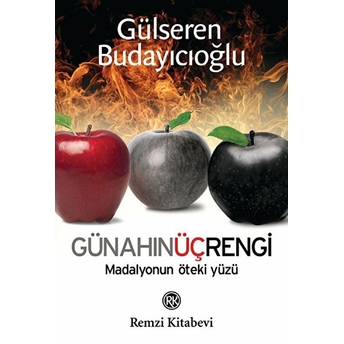 Günahın Üç Rengi Gülseren Budayıcıoğlu