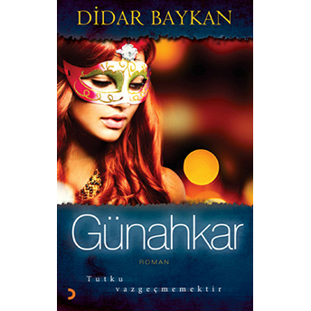 Günahkar - (Tutku Vazgeçmemektir)-Didar Baykan