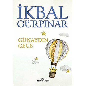 Günaydın Gece Ikbal Gürpınar