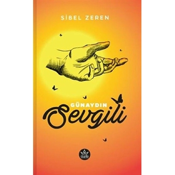 Günaydın Sevgili Sibel Zeren