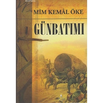 Günbatımı Mim Kemal Öke