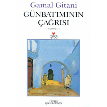 Günbatımının Çağrısı Gamal Gitani